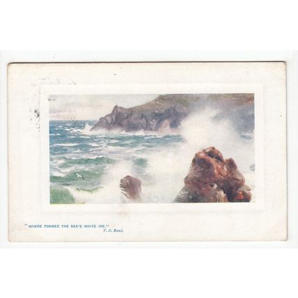Where Foamed the Sea's White Ire 1908 Tuck's Oilette Rough Sea Postcard