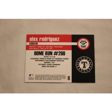 Alex Rodriguez 2007 Topps ROAD TO 500 ARHR290 Home Run #290