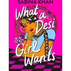 What A Desi Girl Wants