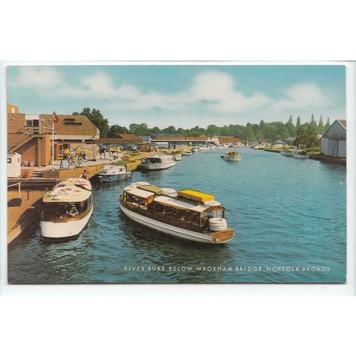 River Bure Below Wroxham Bridge Norfolk Broads Postcard 0219f