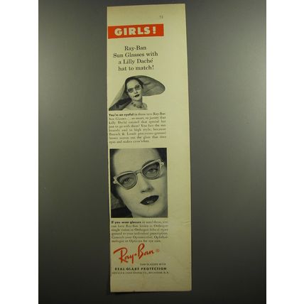 1952 Bausch & Lomb Ray-Ban Sun Glasses Ad - Girls! Lilly Dache Hat to Match