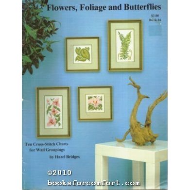 Flowers, Foliage and Butterflies Book #4
