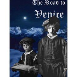 The Road to Venice