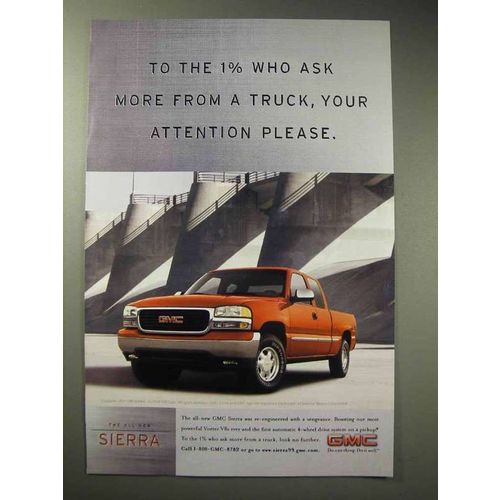 1999 GMC Sierra Truck Ad - Your Attention Please