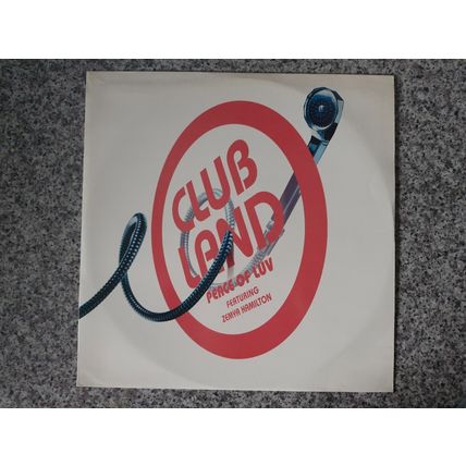 Clubland Featuring Zemya Hamilton – Peace Of Luv (LUK071) 1995 (12" Single
