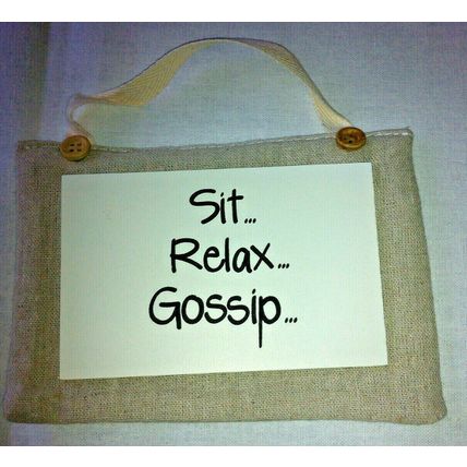 Shabby & Chic Home & Garden Sign - Natural Fabric Door Plaque - Sit Relax Gpssip