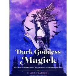 Dark Goddess Magick