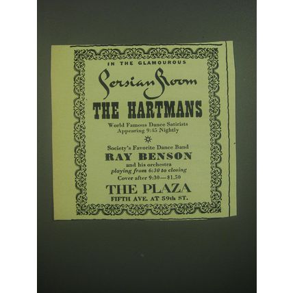 1945 The Plaza Hotel Ad - In the glamourous Persian Room The Hartmans