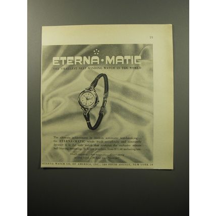 1951 Eterna-Matic Watch Ad - Eterna-Matic the smallest self-winding watch