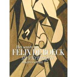 Het Oeuvre Van Felix De Boeck In Tekeningen