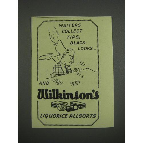 1949 Wilkinson's Liquorice Allsorts Ad - Waiters collect tips, black looks