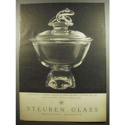 1955 Steuben Glass Ad - Covered Crystal Centerpiece, Designed by George Thompson