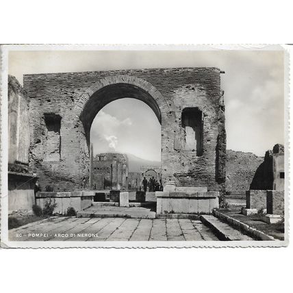 1939 Vintage Italian Postcard - Pompei - Arco Di Nerone - Joseph Gruber