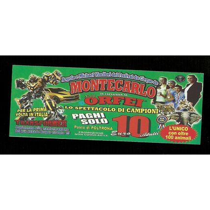 Biglietto Ingresso Circo - Montecarlo di Nelly Orfei - misura cm. 14x6
