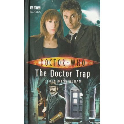 Doctor Who : The Doctor Trap : Simon Messingham : Hardback *