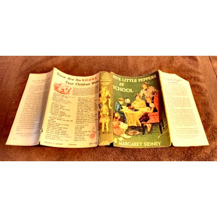 Old Book Five Little Peppers At School W/Dustjacket By Margaret Sidnney 1937
