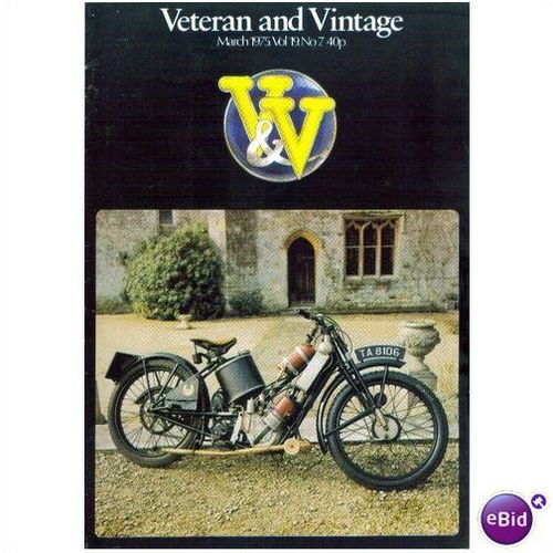 Veteran And Vintage Magazine Vol 19 No 7 MARCH 75