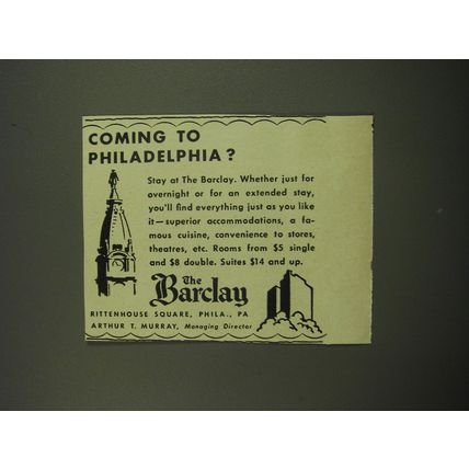 1949 The Barclay Hotel Advertisement - Coming to Philadelphia