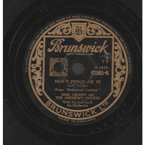Don't Fence Me In 1945 Bing Crosby & Andrews Sisters rarer 78