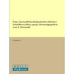 Philosophia Antiqua Eine Auswahl Herkulanischer Kleiner Schriften (1864-1909)