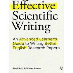 Effective Scientific Writing