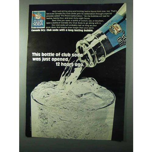 1971 Canada Dry Club Soda Ad - Was Just Opened