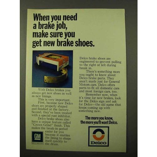 1971 Delco Brake Shoes Ad - When You Need a Brake Job