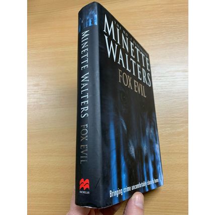 2002 1ST EDITION MINETTE WALTERS "FOX EVIL" FICTION HARDBACK BOOK (P4)