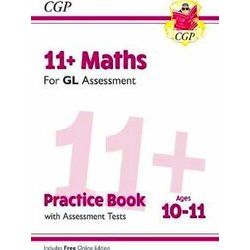 11 GL Maths Practice Book & Assessment Tests - Ages 10-11 (with Online Edition)