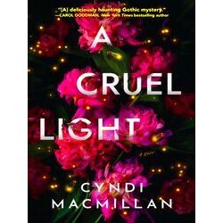 A Cruel Light