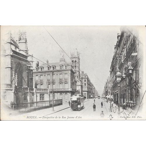 PRINTED POSTCARD OF JOAN OF ARC STREET ROUEN FRANCE POSTED 1904 (994)