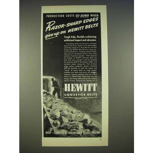 1940 Hewitt Conveyer Belts Ad - Sharp Edges Give Up