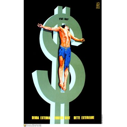 Political POSTER.FOREIGN DEBT.Christ nailed to Money.World Revolution Art.o06