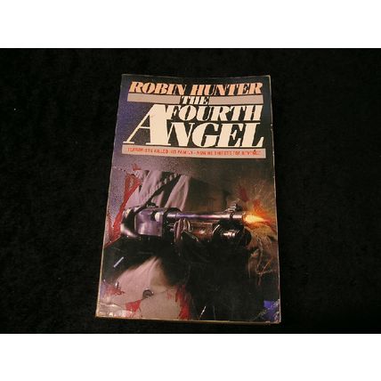 The Fourth Angel by Robin Hunter