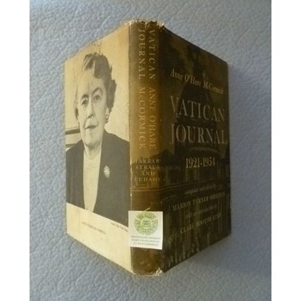VATICAN JOURNAL 1921-1954 by ANNE O'HARE McCORMICK 1957 1st FIRST EDITION HCDJ