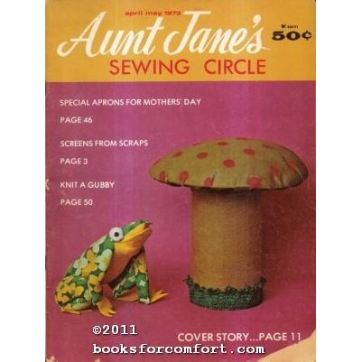 Aunt Janes Sewing Circle April/May 1973