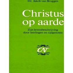 Commentaar Op Het Nieuwe Testament Derde Serie Afdeling Evangelien - Christus Op
