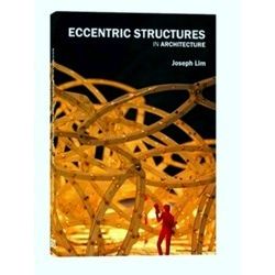 Eccentric Structures In Architecture