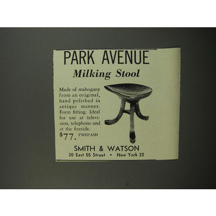 1953 Smith & Watson Park Avenue Milking Stool Advertisement