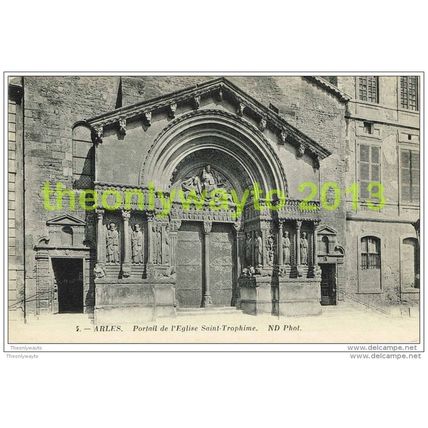 ARLES, PORTAIL DE L'EGLISE ST TROPHIME, BOUCHES-D-R, FRANCE, 1910/20s?, Postcard