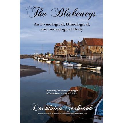 The Blakeneys - By Lochlainn Seabrook - Illustrated Paperback