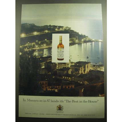 1958 Canadian Club Whisky Ad - In Monaco as in 87 lands it's best in the house