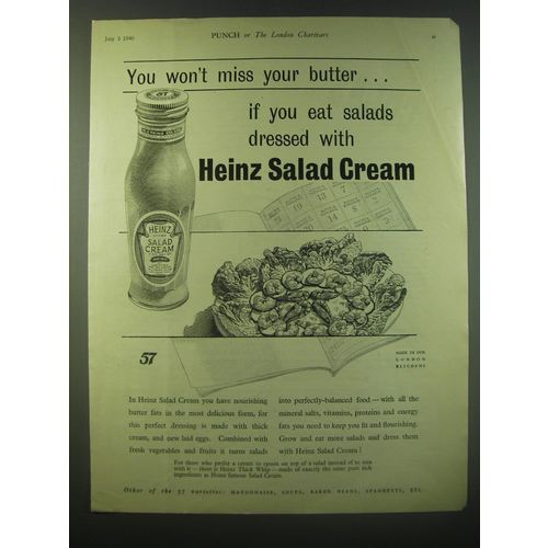 1940 Heinz Salad Cream Ad - You won't miss your butter if you eat salads