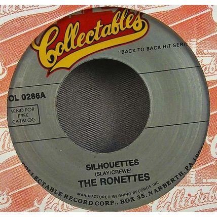 Ronettes - Silhouettes / Good Girls Vinyl 45