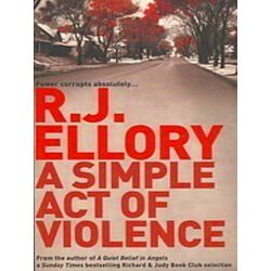 A Simple Act of Violence