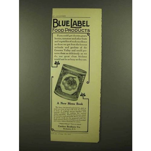 1908 Curtice Brothers Blue Label White Cherries Ad
