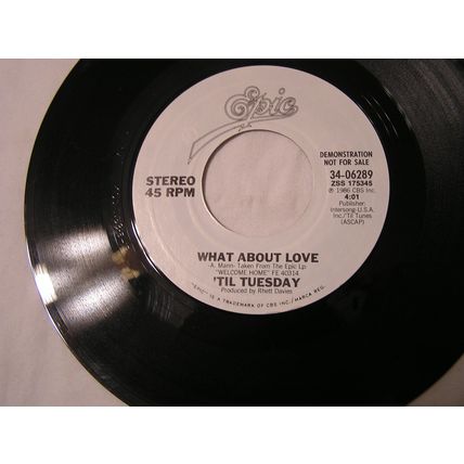 'Til Tuesday Promo 45-WHAT ABOUT LOVE STEREO