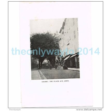 GRASSE, PLACE AUX AIRES, FRANCE, PHOTO BOOK ILLUSTRATION, 1921