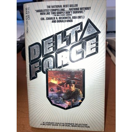 Delta Force by Donald Knox Charlie A. Beckwith US Army Dell 1st Print Very Good