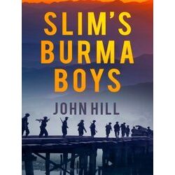 Slim's Burma Boys